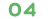 04